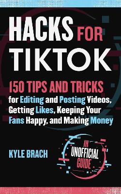 Cover of Hacks for TikTok