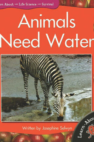 Cover of Animals Need Water