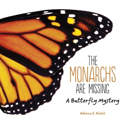 Book cover for The Monarchs Are Missing