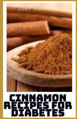 Book cover for Cinnamon Recipes for Diabetes