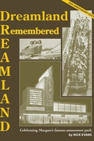 Cover of Dreamland Remembered