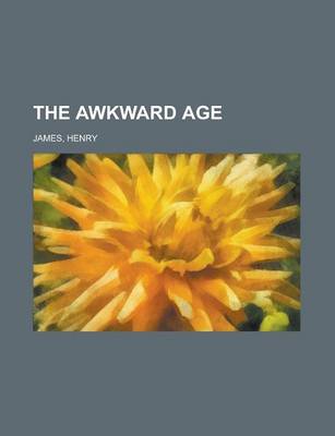Book cover for The Awkward Age