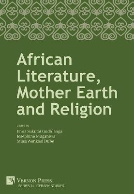 Book cover for African Literature, Mother Earth and Religion