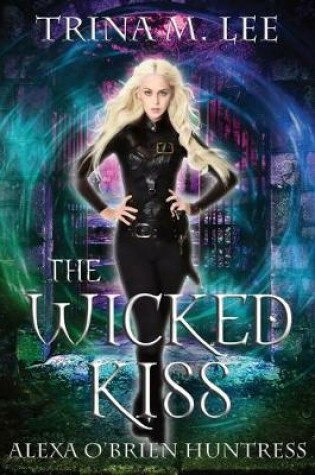 Cover of The Wicked Kiss