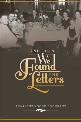 Book cover for And Then We Found the Letters