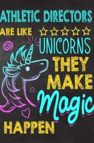 Cover of Athletic Directors are like Unicorns They make Magic Happen
