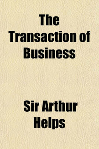 Cover of The Transaction of Business