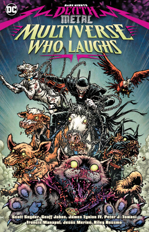 Book cover for Dark Nights: Death Metal: The Multiverse Who Laughs