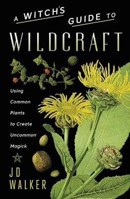 Book cover for A Witch's Guide to Wildcraft