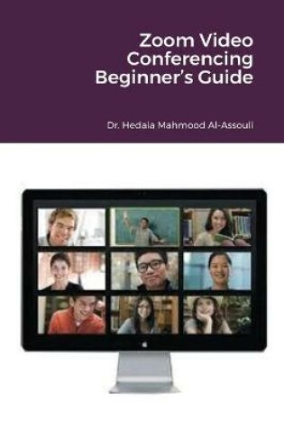 Cover of Zoom Video Conferencing Beginner's Guide