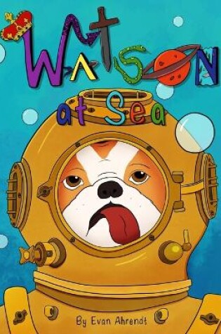 Cover of Watson at Sea