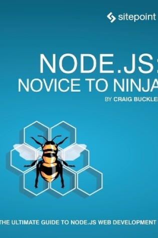 Cover of Node.js: Novice to Ninja