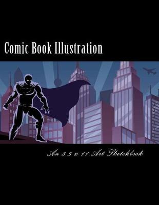 Book cover for Comic Book Illustration