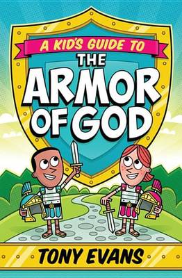 Book cover for A Kid's Guide to the Armor of God