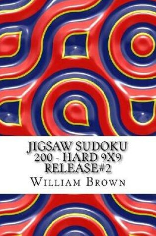 Cover of Jigsaw Sudoku 200 - Hard 9x9 release#2