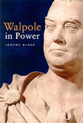 Book cover for Walpole in Power