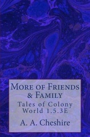 Cover of More of Friends & Family