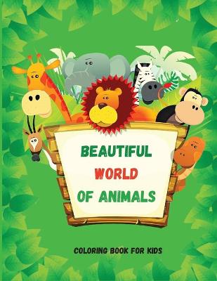 Book cover for Beautiful World of Animals