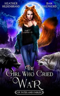 Book cover for The Girl Who Cried War