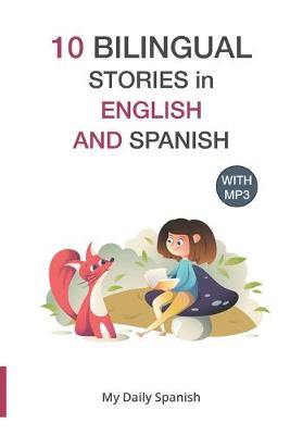 Book cover for 10 Bilingual Stories in English and Spanish
