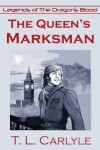 Book cover for The Queen's Marksman