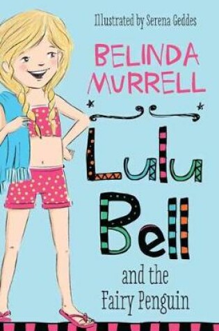 Cover of Lulu Bell and the Fairy Penguin