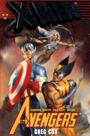 Cover of X-Men and the Avengers: Gamma Quest