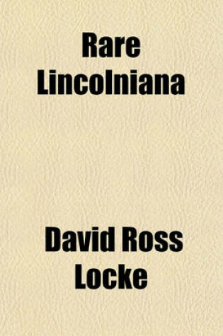 Cover of Rare Lincolniana (Volume 19-20)