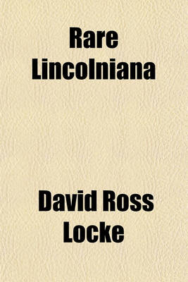 Book cover for Rare Lincolniana (Volume 19-20)