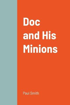 Book cover for Doc and His Minions