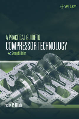 Book cover for A Practical Guide to Compressor Technology