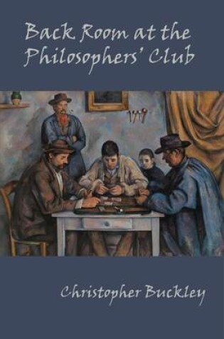 Cover of Back Room at the Philosophers' Club