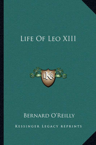 Cover of Life Of Leo XIII