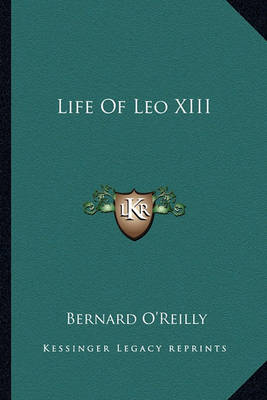 Book cover for Life Of Leo XIII