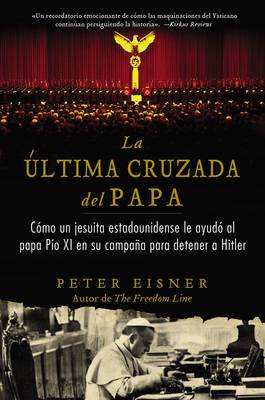 Book cover for Ultima Cruzada del Papa (the Pope's Last Crusade - Spanish Edition)