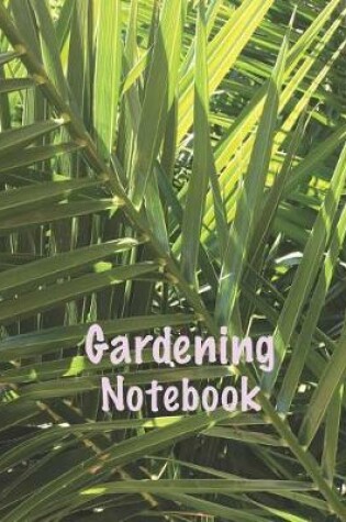 Cover of Gardening Notebook