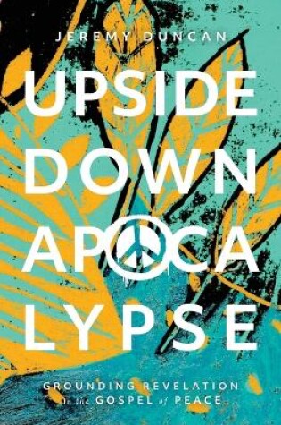 Cover of Upside-Down Apocalypse