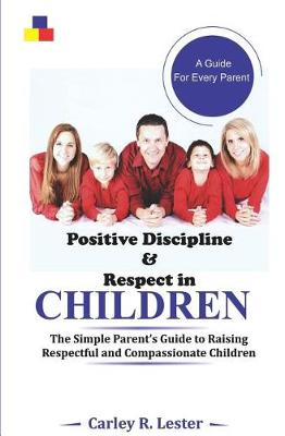 Book cover for Positive Discipline and Respect in Children