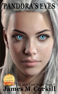 Book cover for The Alex Cave Series book 5. Pandora's eyes