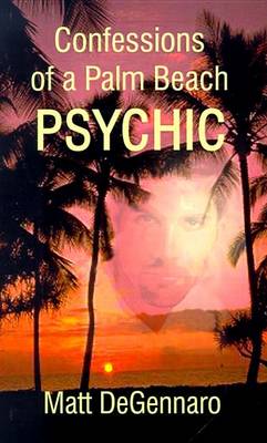 Book cover for Confessions of a Palm Beach Psychic