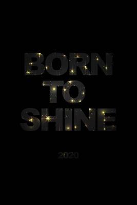 Book cover for Born to Shine 2020
