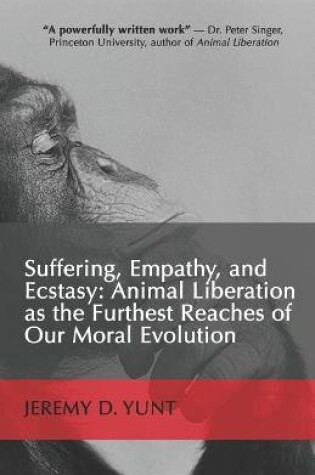 Cover of Suffering, Empathy, and Ecstasy