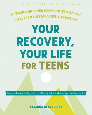 Book cover for Your Recovery, Your Life for Teens