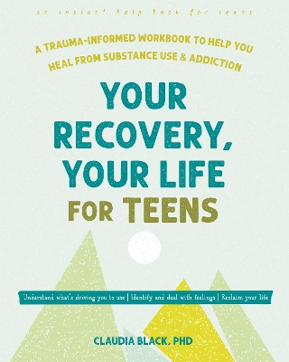 Book cover for Your Recovery, Your Life for Teens