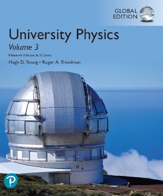 Book cover for University Physics with Modern Physics, Volume 3 (Chapters 37-44), Global Edition -- Pearson eText (OLP) 5Yr Subscription