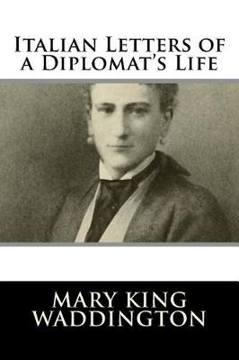 Book cover for Italian Letters of a Diplomat's Life