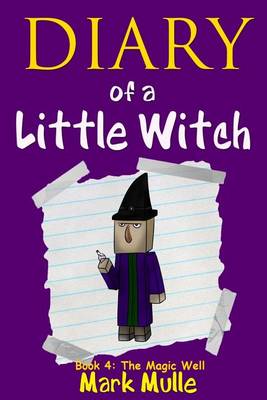 Cover of Diary of a Little Witch (Book 4)