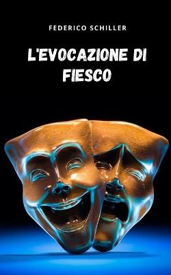 Book cover for L'Evocazione di Fiesco