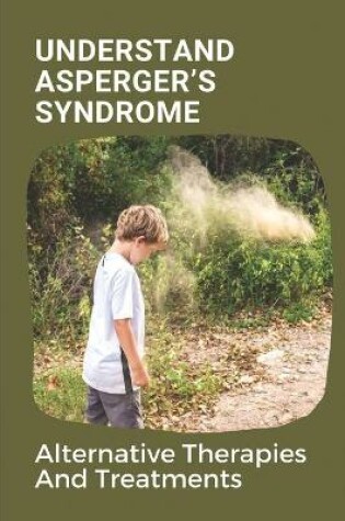 Cover of Understand Asperger's Syndrome