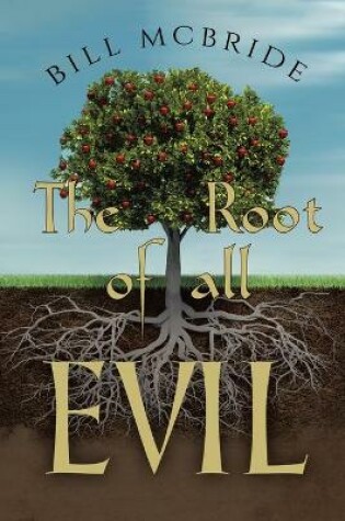 Cover of The Root of all EVIL